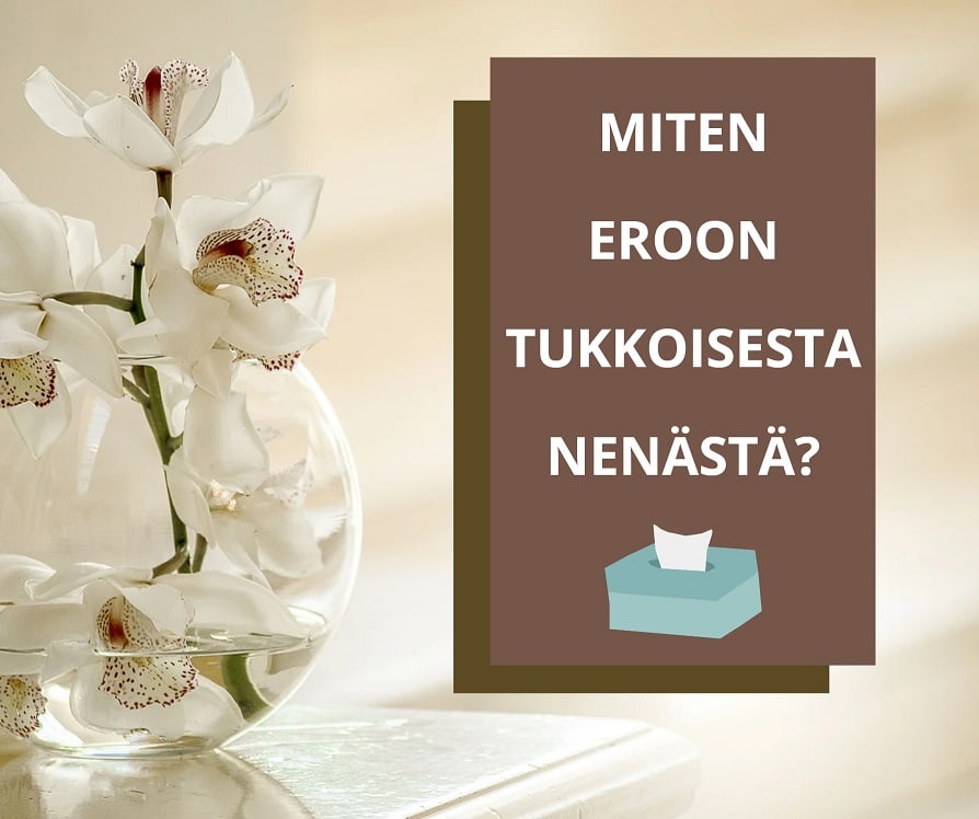 Miten eroon tukkoisesta nenästä