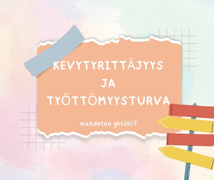 saako kevytyrittäjä työttömyysturvaa