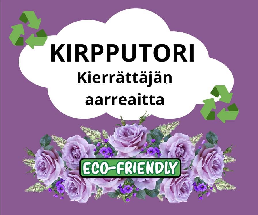 kirpparit ovat kierrättäjän aarreaittoja