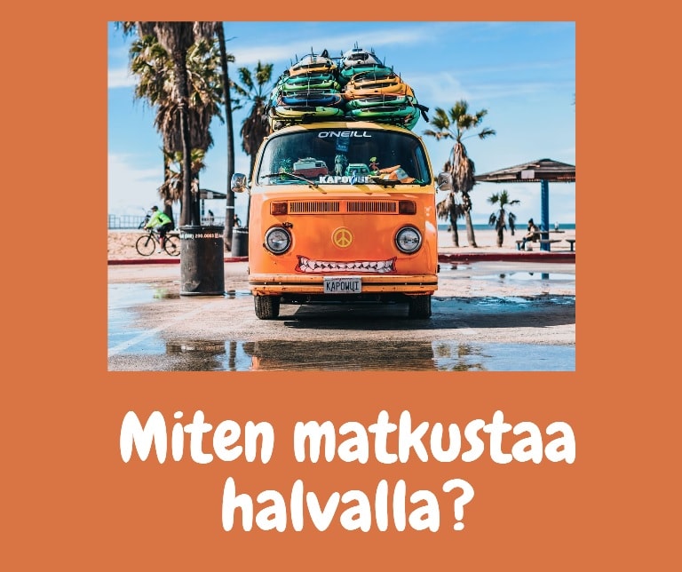 halvalla matkustaminen