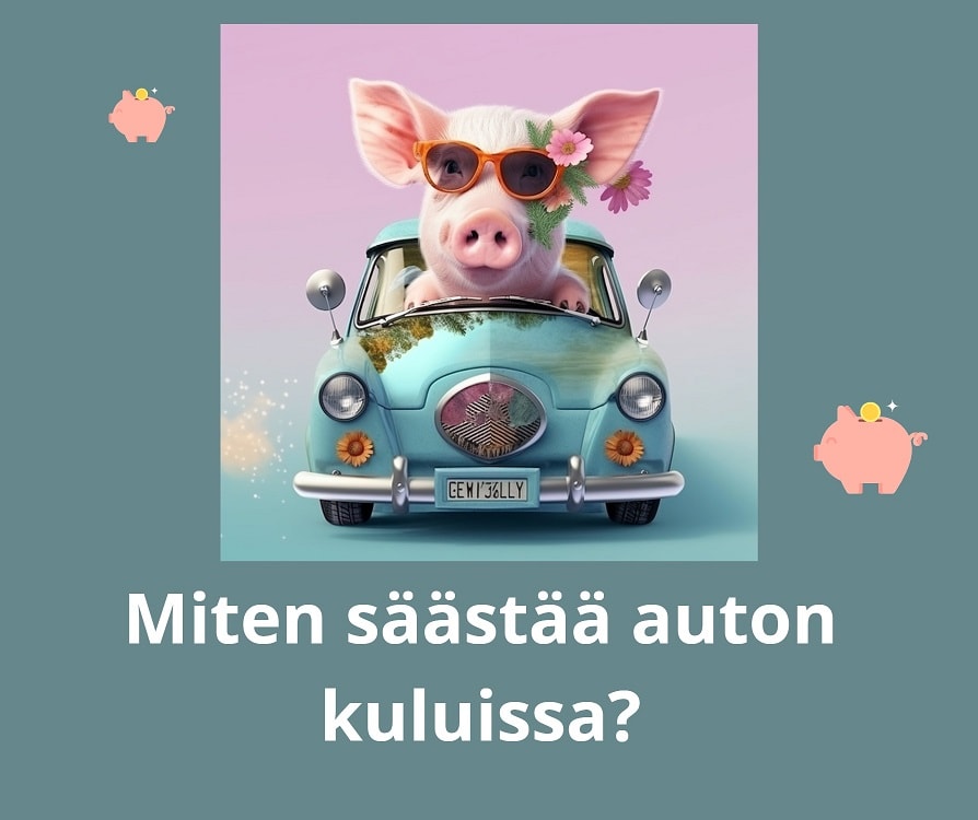 auton kuluissa säästäminen