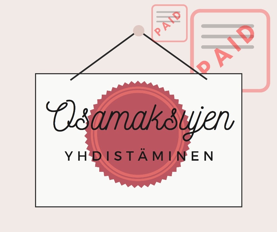 miten yhdistää osamaksut