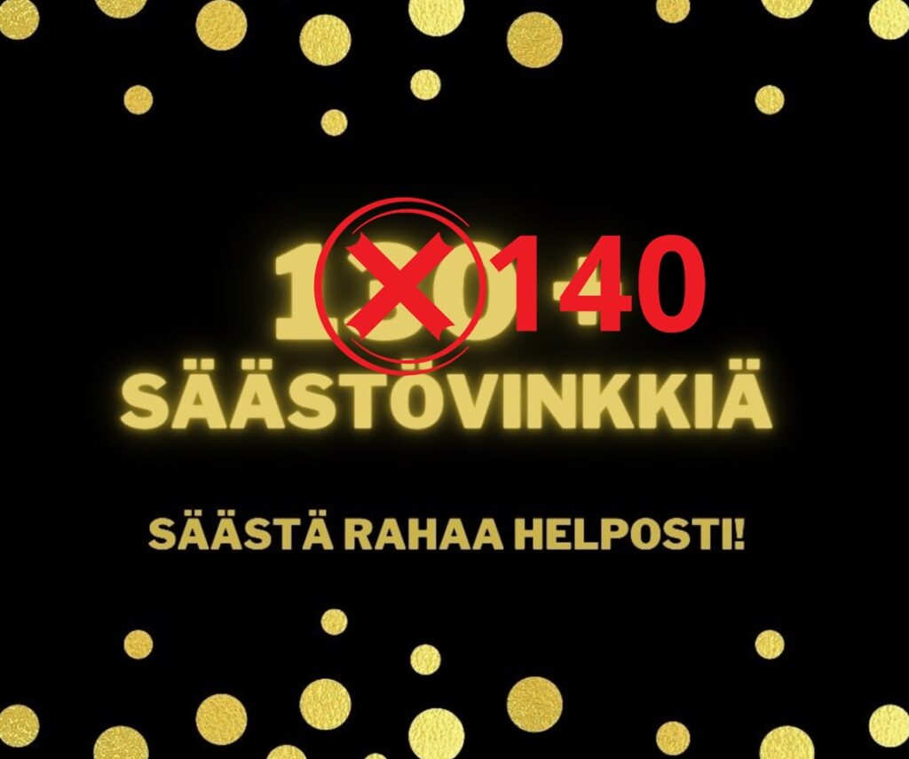 parhaat säästövinkit