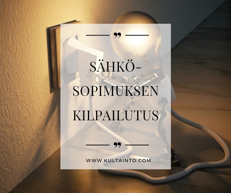miten kilpailuttaa sähkösopimus