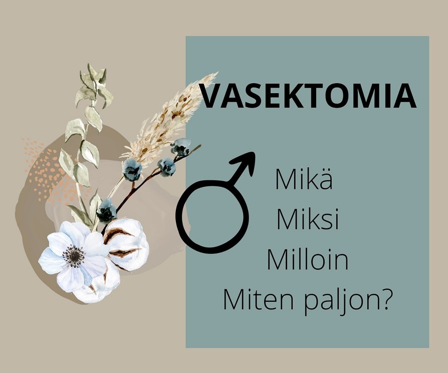 Vasektomia eli miehen sterilisaatio